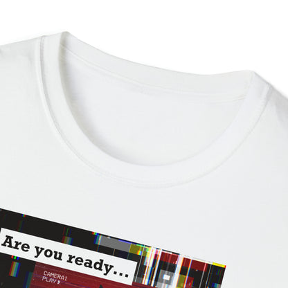 Are You Ready? Glitch T-Shirt