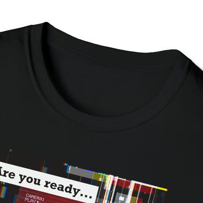 Are You Ready? Glitch T-Shirt